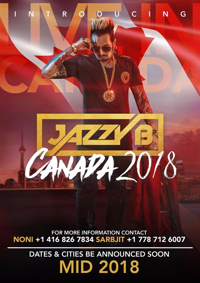  #Canada2018 #JazzyB & The Boyz #Live for more info call Sarabjit +1 778 712 6007 Noni +1 416 826 7834